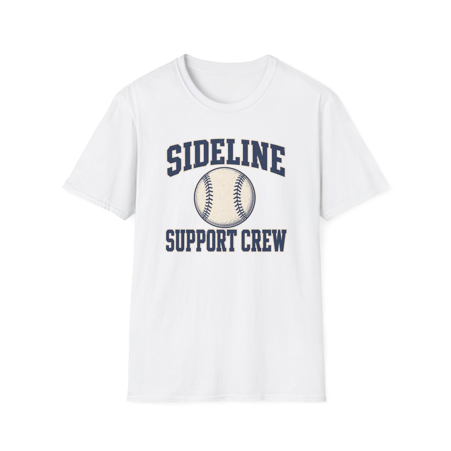Sideline Support Crew - Baseball T-Shirt