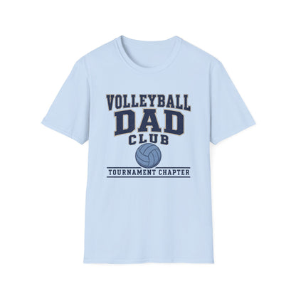 Volleyball Dad's Club: Tournament Chapter T-Shirt