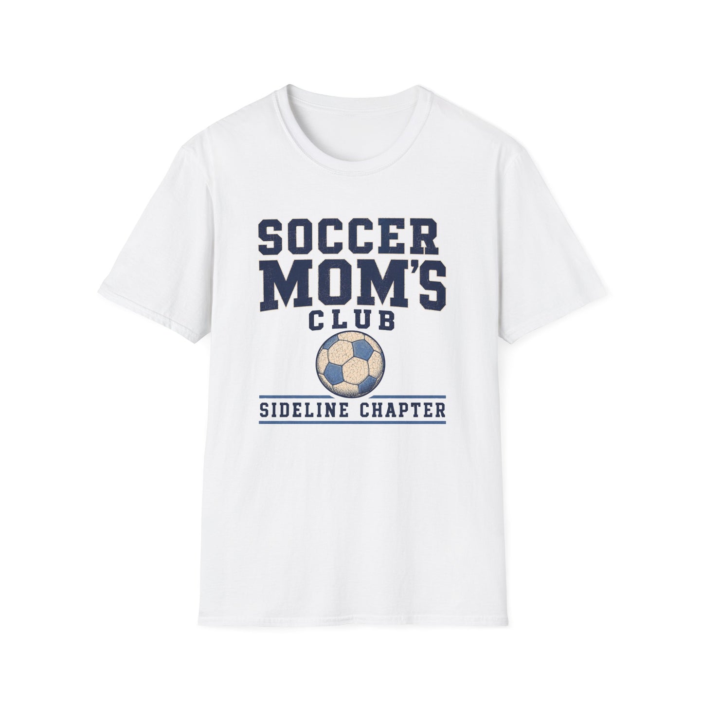 Soccer Mom's Club: Sideline Chapter T-Shirt