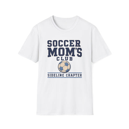 Soccer Mom's Club: Sideline Chapter T-Shirt