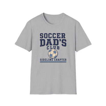 Soccer Dad's Club: Sideline Chapter T-Shirt