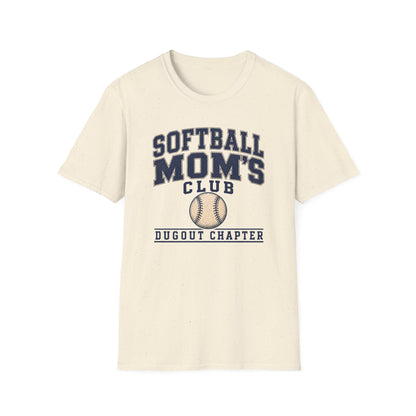 Softball Mom’s Club: Dugout Chapter T-Shirt