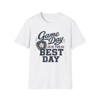 Game Day Is The Best Day - Baseball Tee