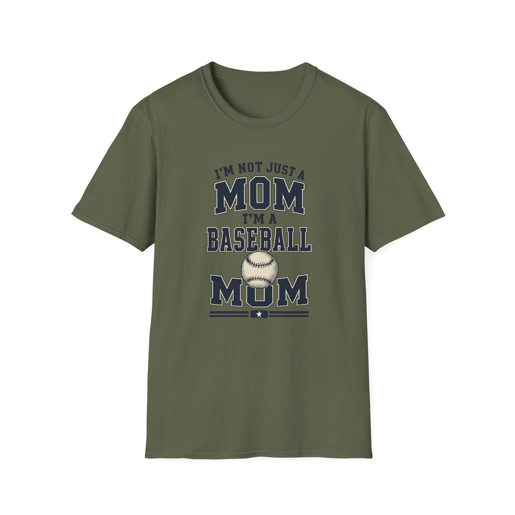 “I’m Not Just a Mom, I’m a Baseball Mom” - Graphic Tee