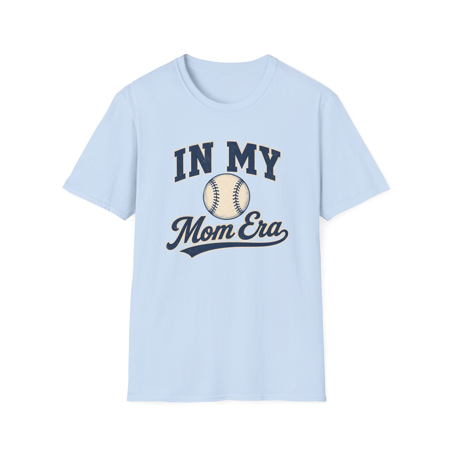 In My Baseball Mom Era T-Shirt