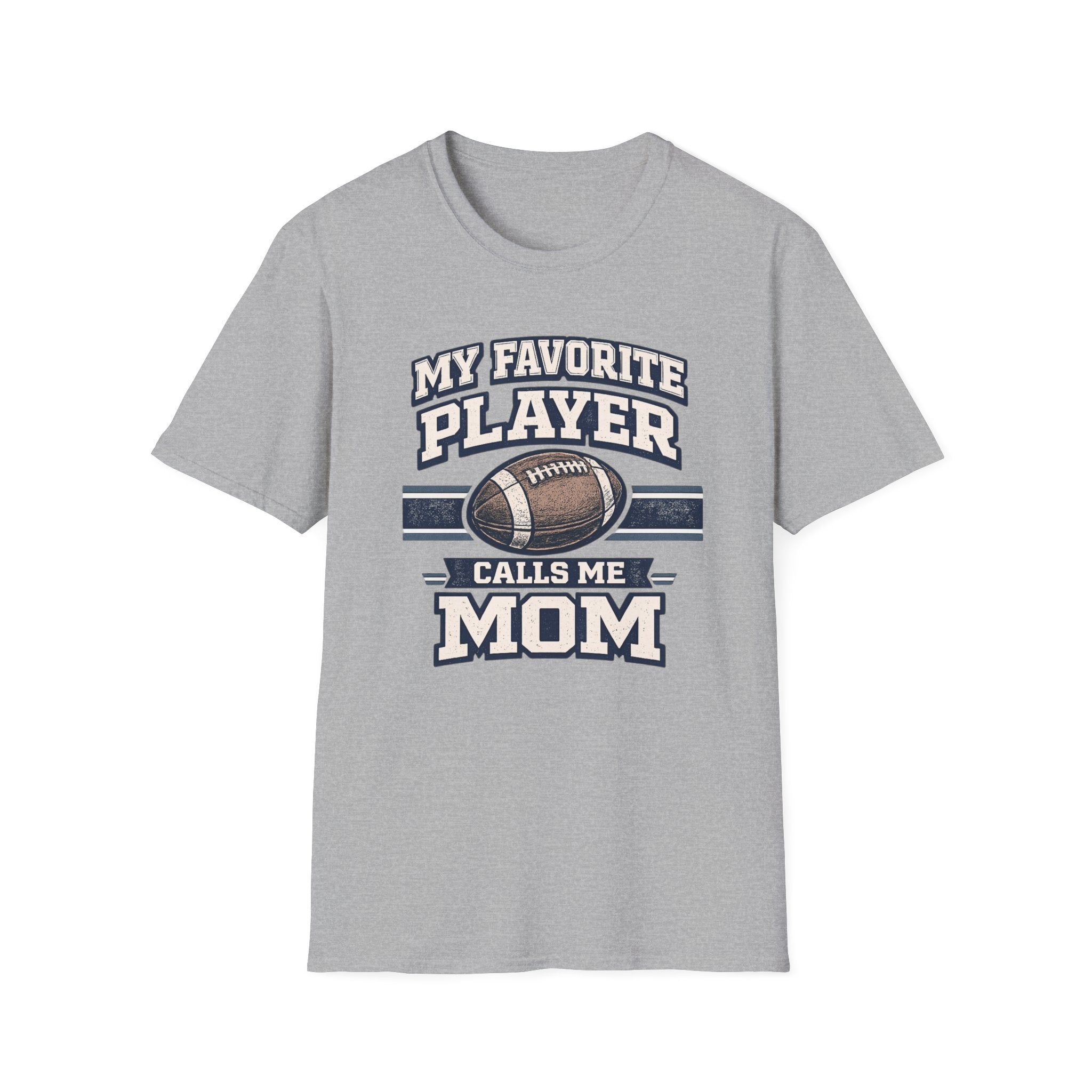 "My Favorite Player Calls Me Mom" - Vintage Football Tee