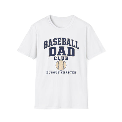 Baseball Dad's Club: Dugout Chapter T-Shirt