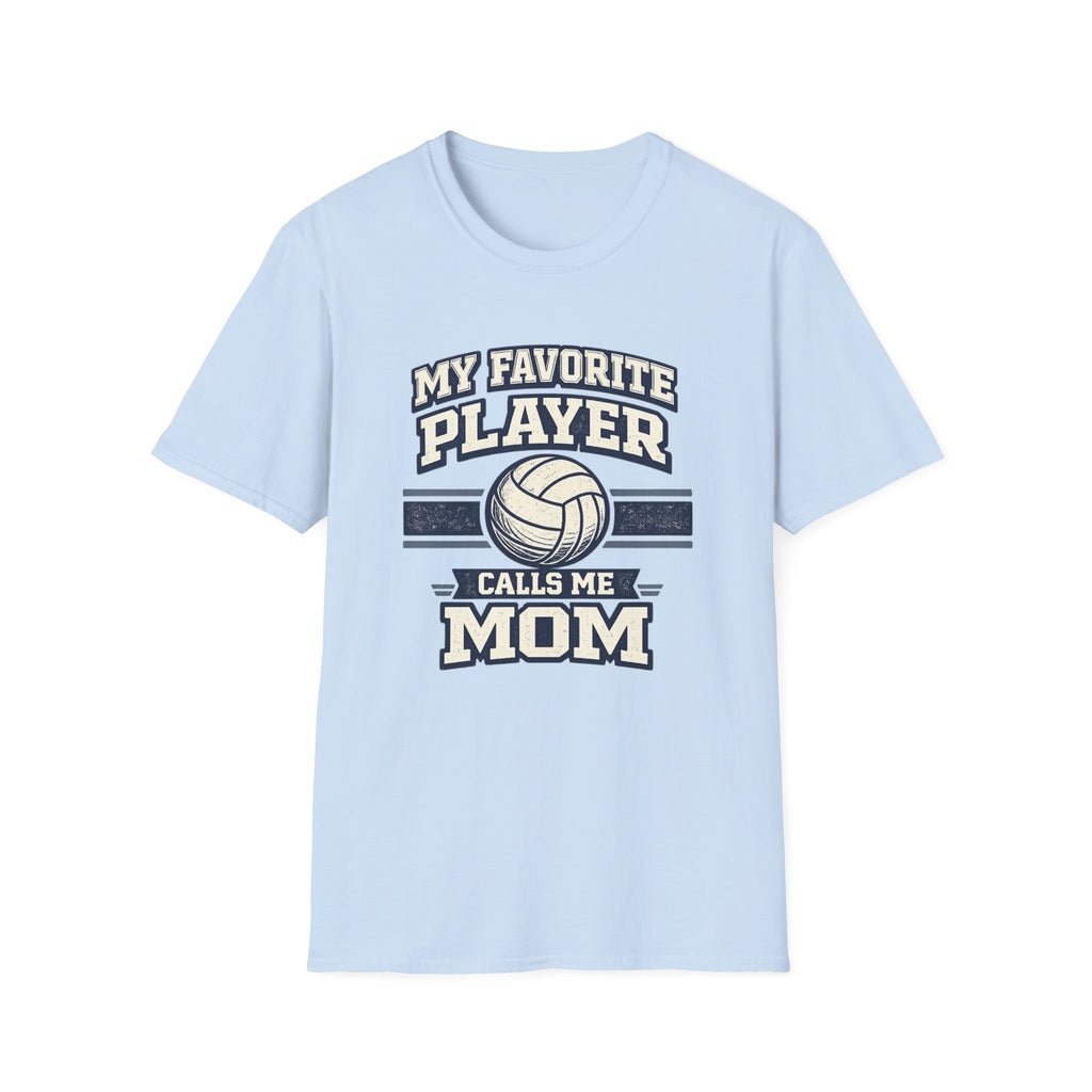 "My Favorite Player Calls Me Mom" -Vintage Volleyball Tee