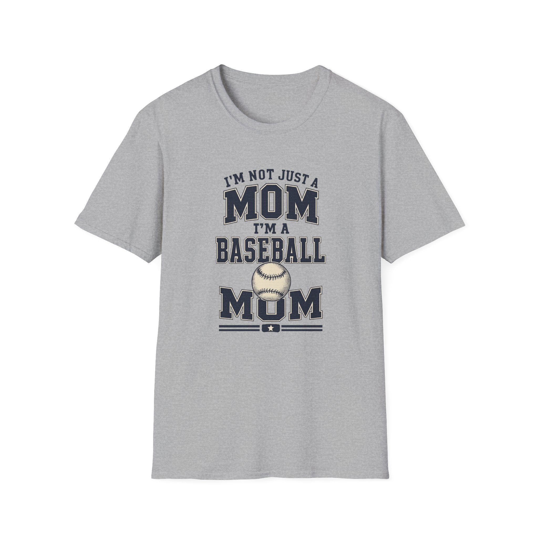 “I’m Not Just a Mom, I’m a Baseball Mom” - Graphic Tee