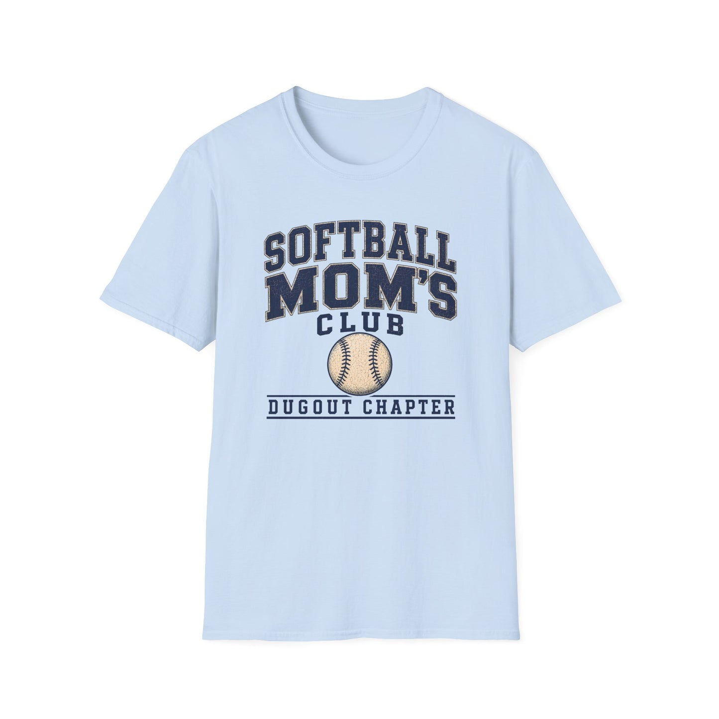 Softball Mom’s Club: Dugout Chapter T-Shirt