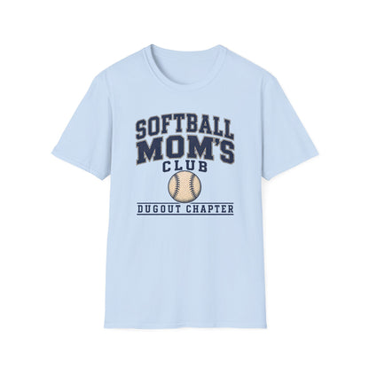 Softball Mom’s Club: Dugout Chapter T-Shirt