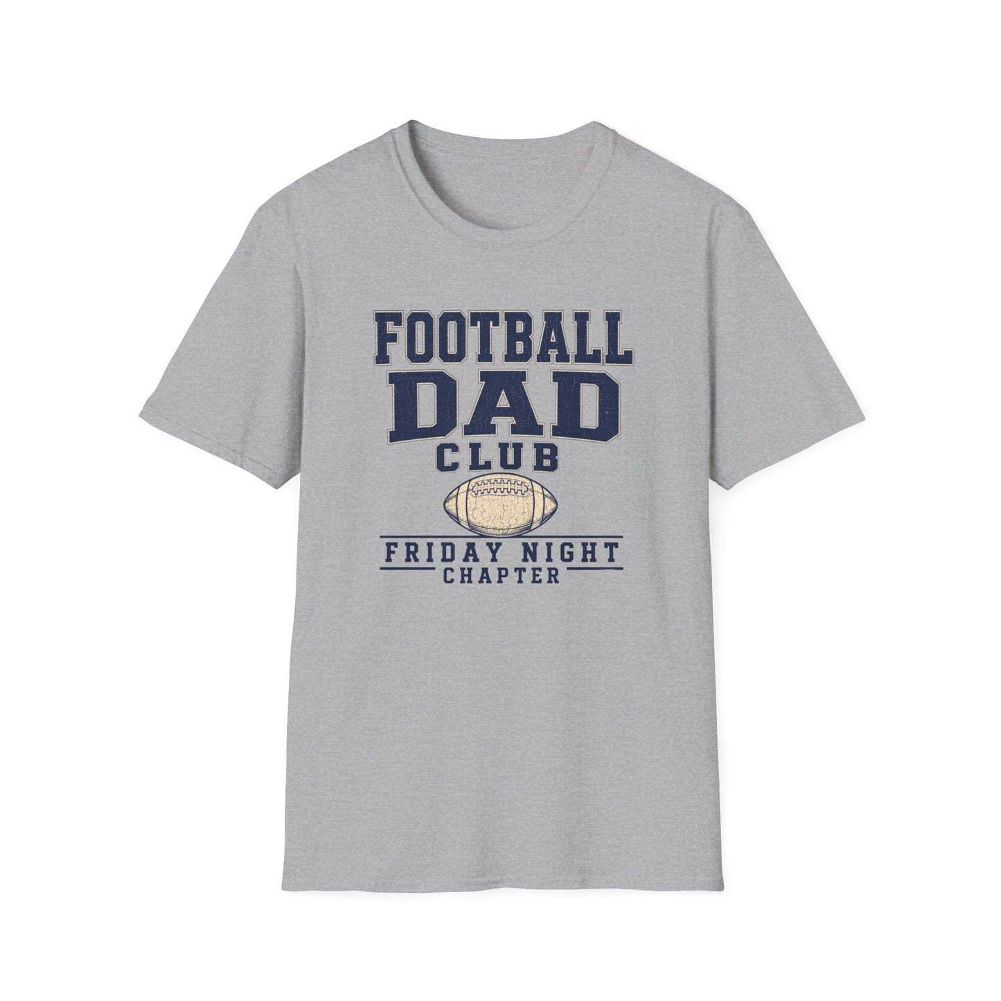 Football Dad's Club: Friday Night Chapter T-Shirt