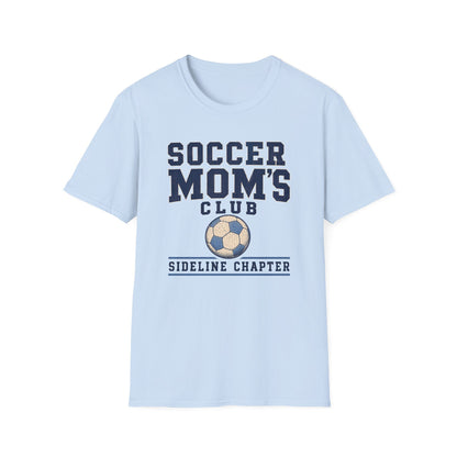 Soccer Mom's Club: Sideline Chapter T-Shirt