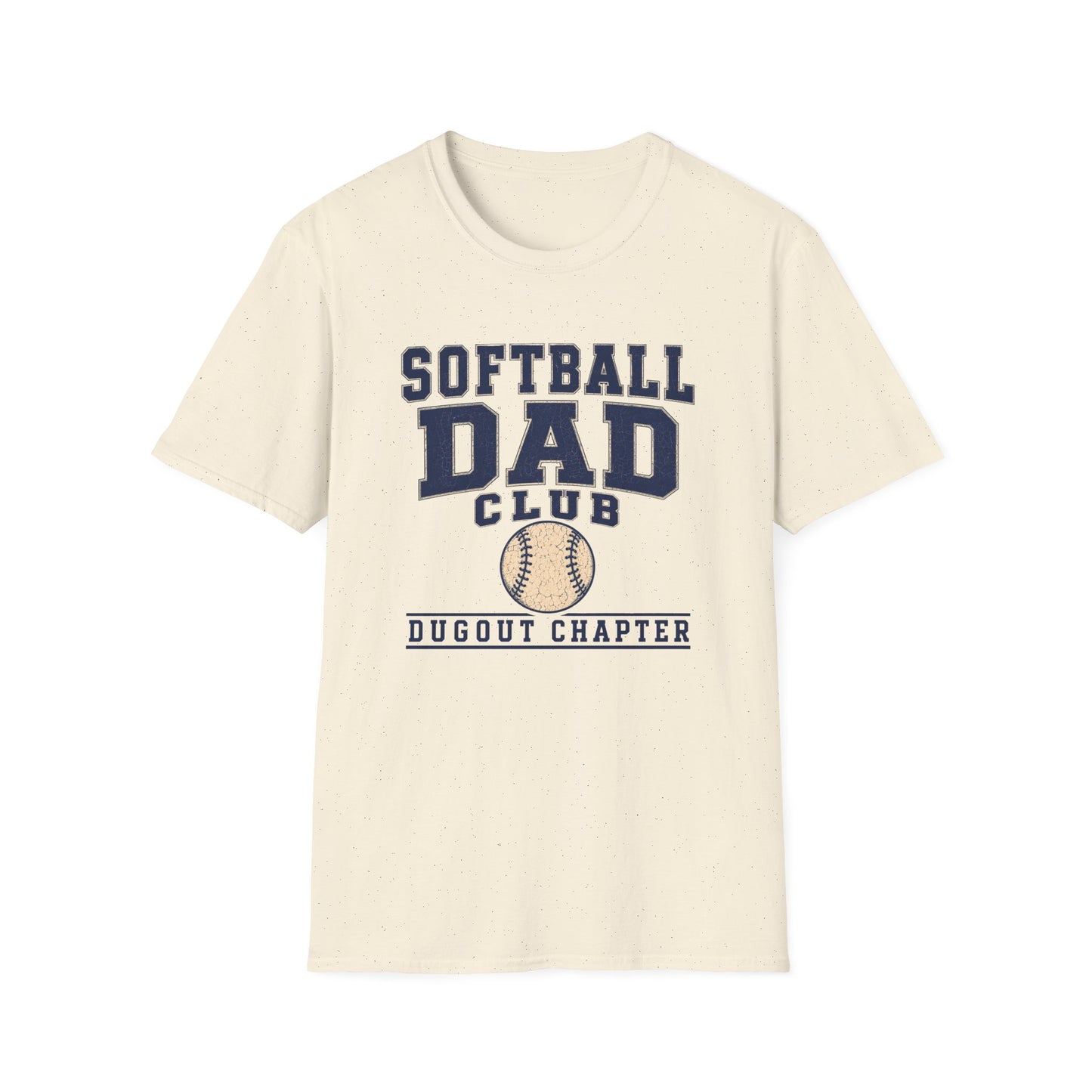 Softball Dad's Club: Dugout Chapter T-Shirt