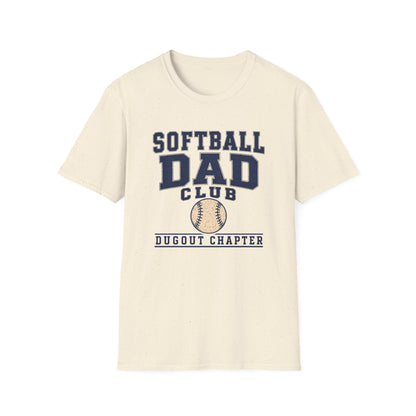 Softball Dad's Club: Dugout Chapter T-Shirt
