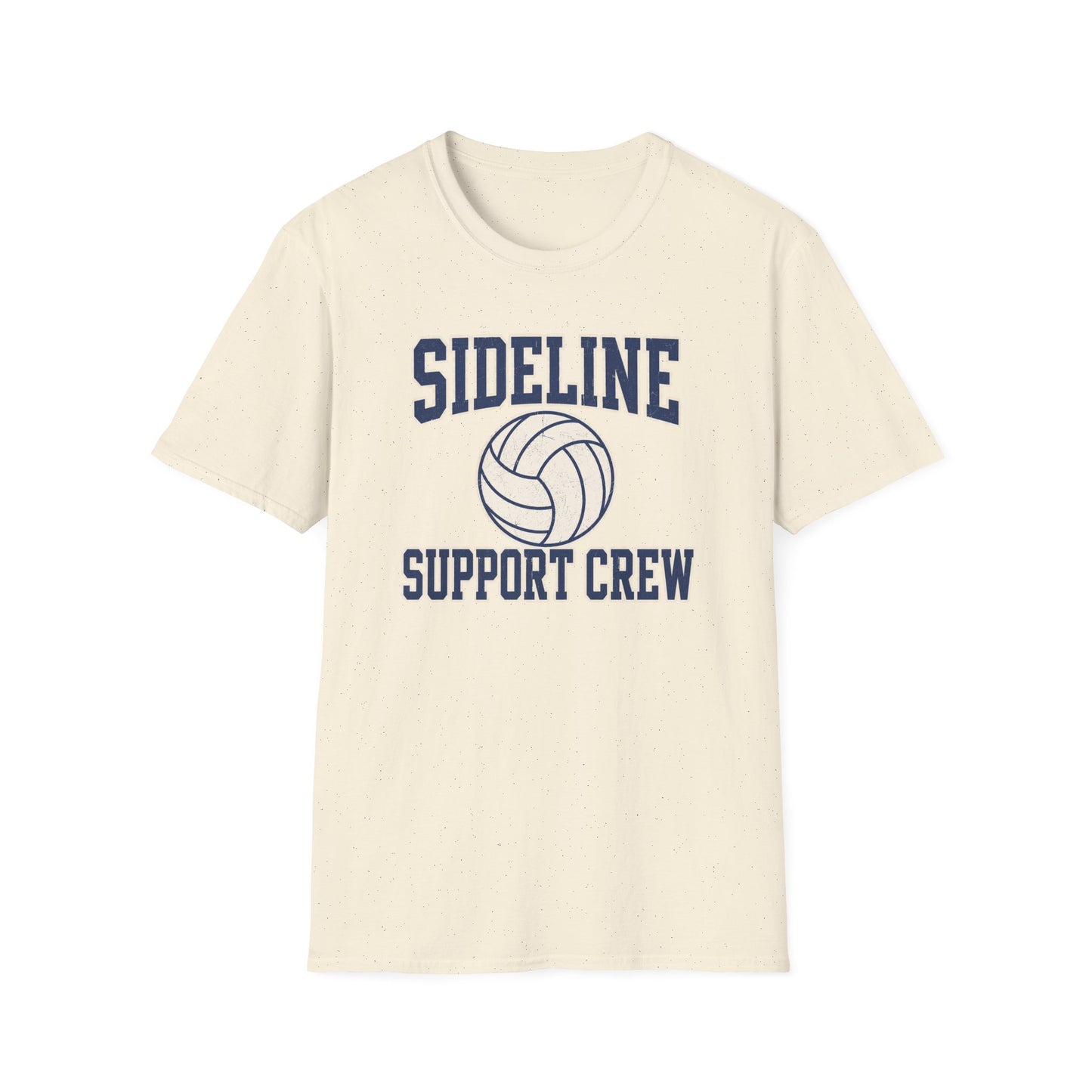 Sideline Support Crew - Volleyball T-Shirt