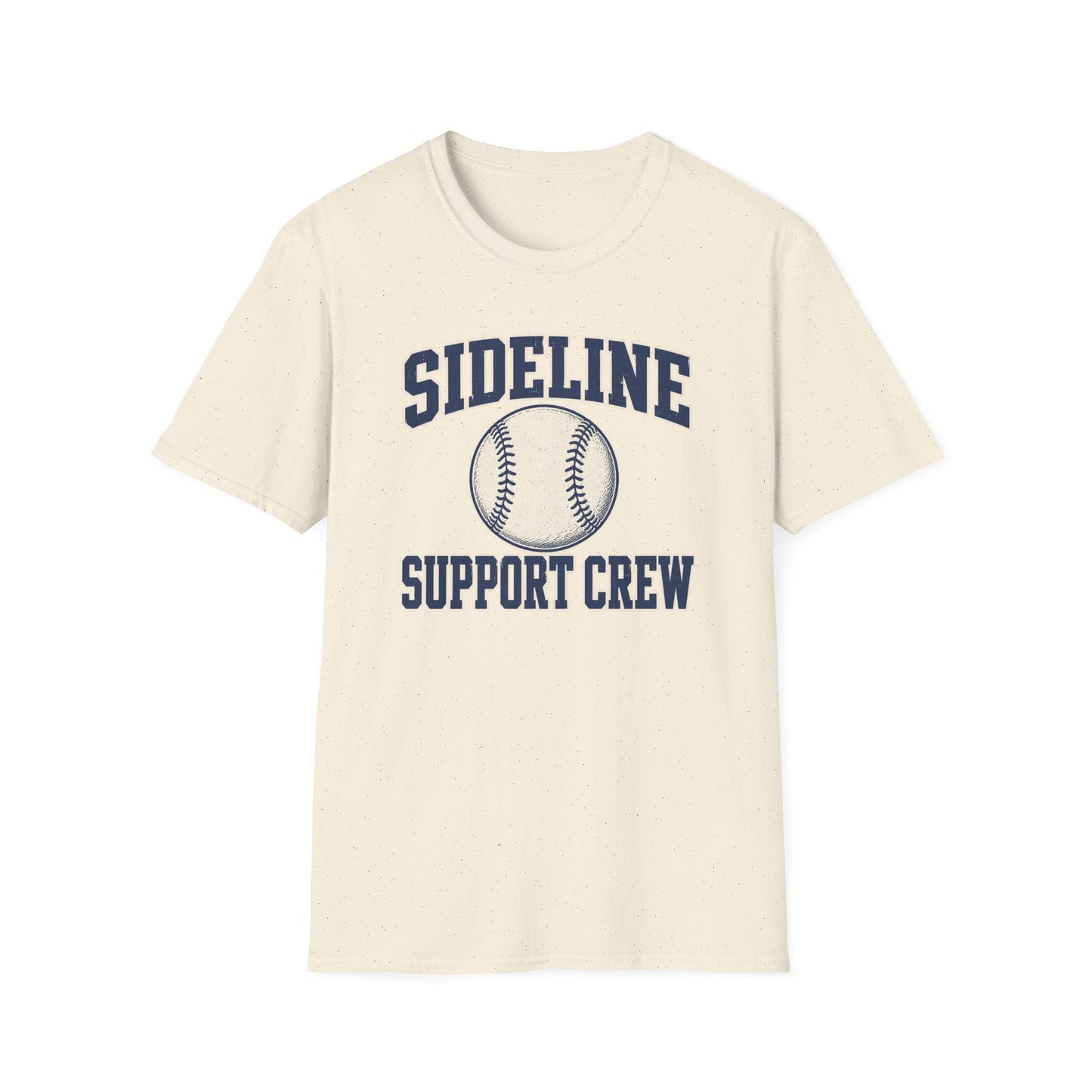 Sideline Support Crew - Baseball T-Shirt