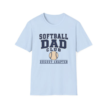 Softball Dad's Club: Dugout Chapter T-Shirt