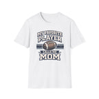 "My Favorite Player Calls Me Mom" - Vintage Football Tee