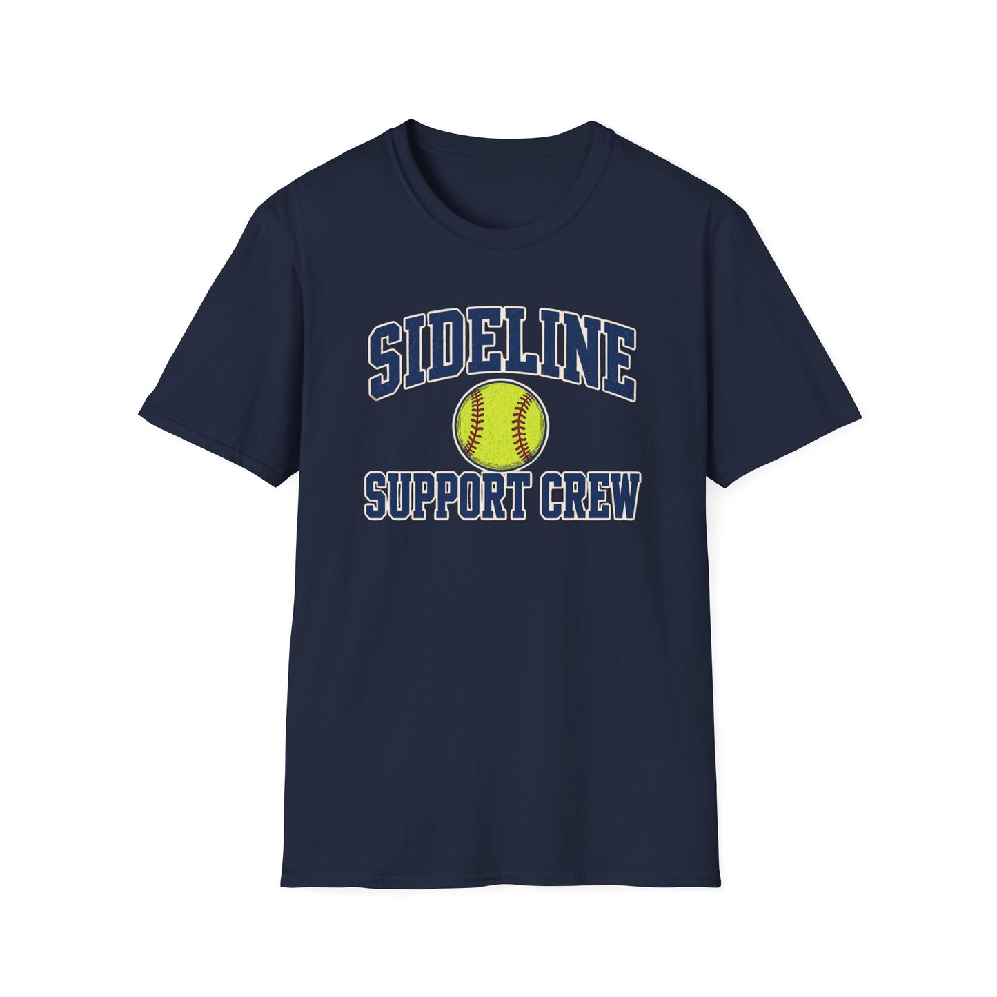 Sideline Support Crew - Softball T-Shirt