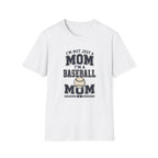 “I’m Not Just a Mom, I’m a Baseball Mom” - Graphic Tee