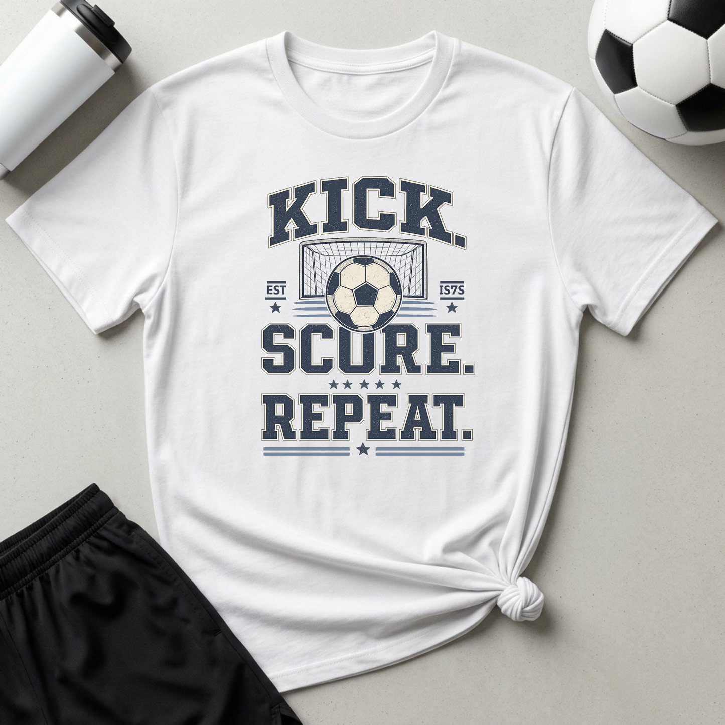 Kick. Score. Repeat. Soccer T-Shirt