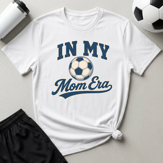 In my Soccer Mom Era T-Shirt