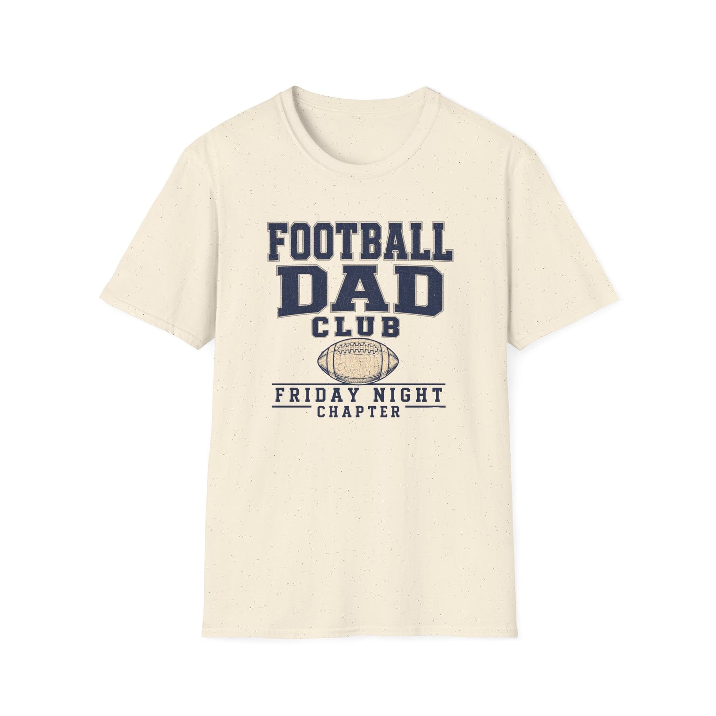 Football Dad's Club: Friday Night Chapter T-Shirt