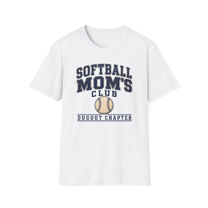 Softball Mom’s Club: Dugout Chapter T-Shirt