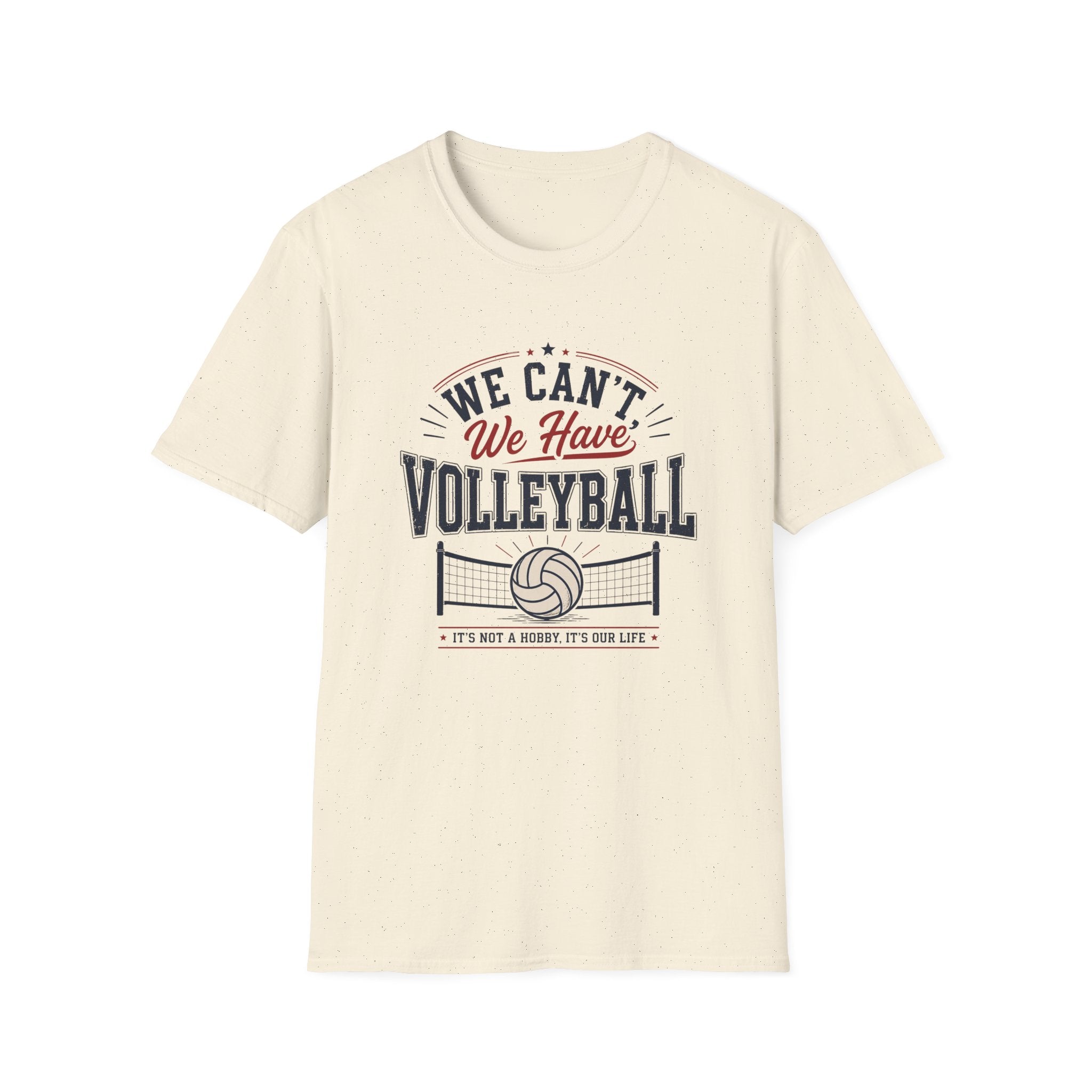 "We Can't, We Have Volleyball" - Vintage Sports Tee