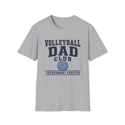 Volleyball Dad's Club: Tournament Chapter T-Shirt