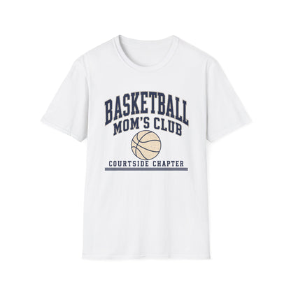 Basketball Mom's Club: Courtside Chapter T-Shirt