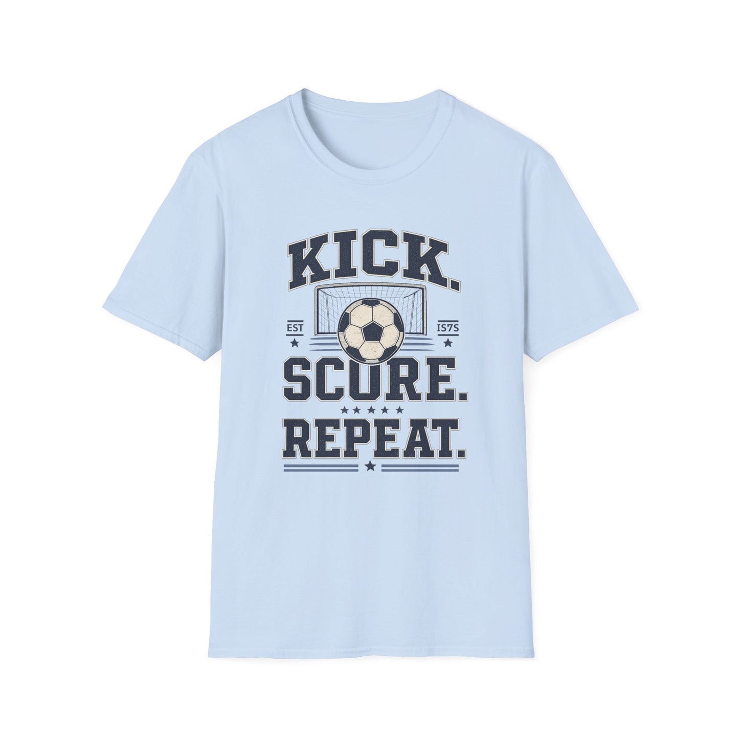 Kick. Score. Repeat. Soccer T-Shirt
