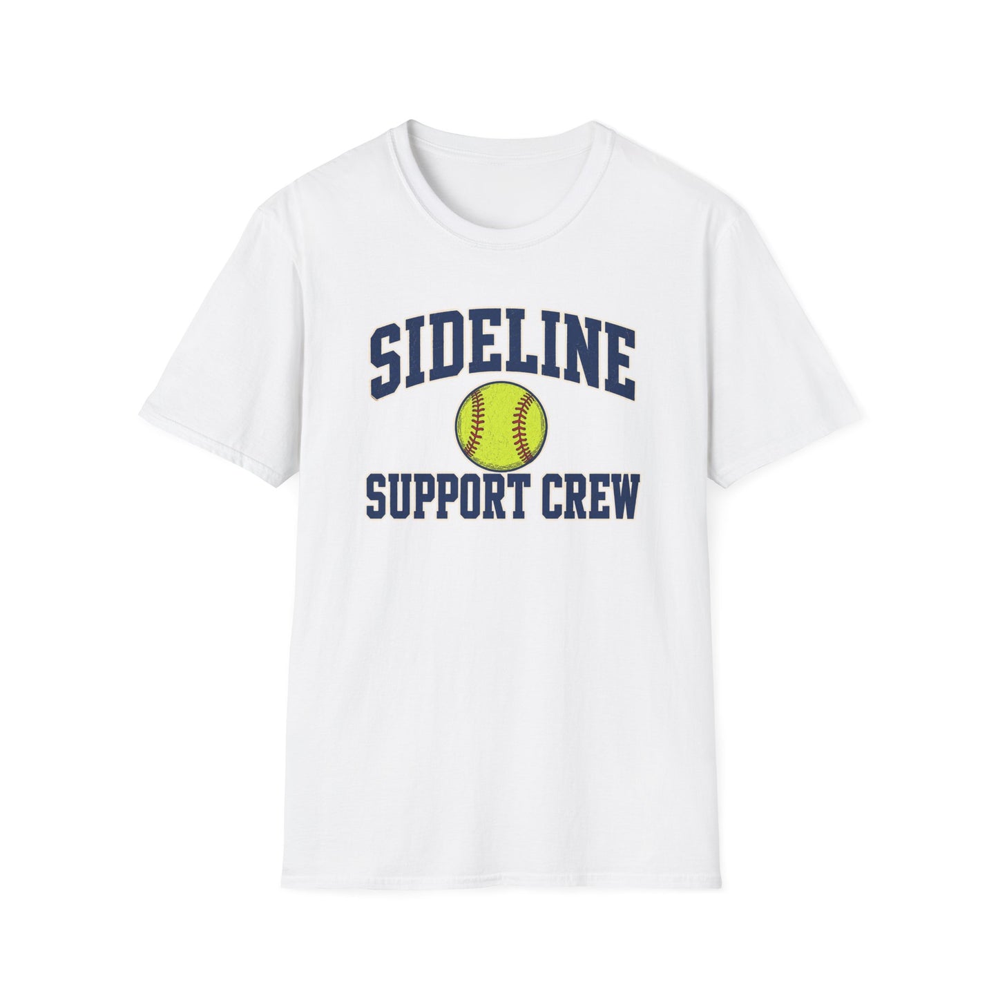 Sideline Support Crew - Softball T-Shirt