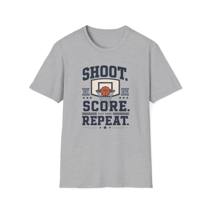 Shoot. Score. Repeat.  Basketball T-Shirt