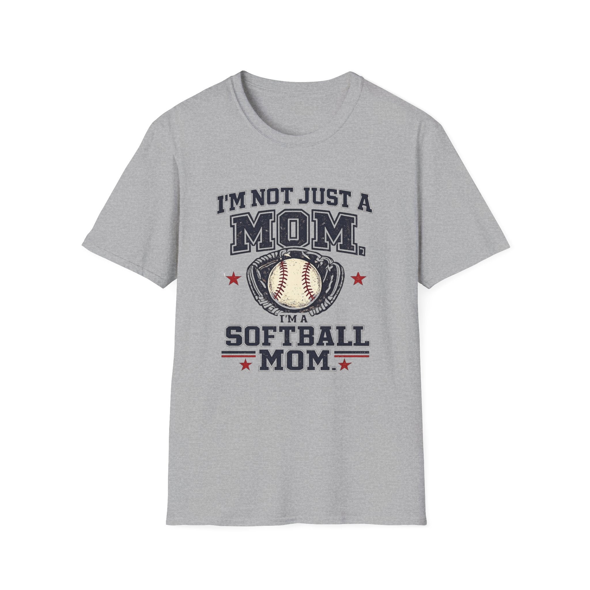 "I'm Not Just a Mom, I'm a Softball Mom" - Vintage Mom Tee
