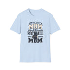 "I'm Not Just a Mom, I'm a Football Mom" - Vintage Mom Tee
