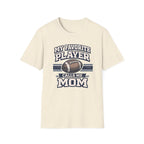 "My Favorite Player Calls Me Mom" - Vintage Football Tee