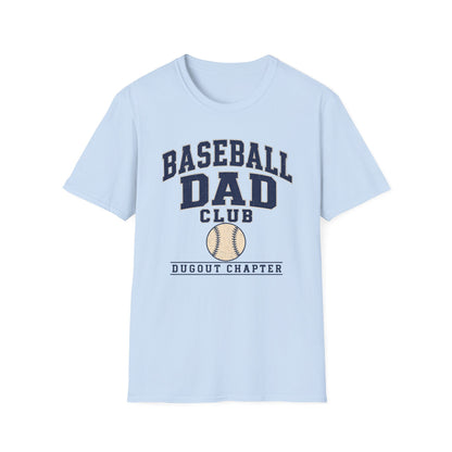 Baseball Dad's Club: Dugout Chapter T-Shirt