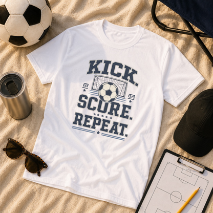 Kick. Score. Repeat. Soccer T-Shirt