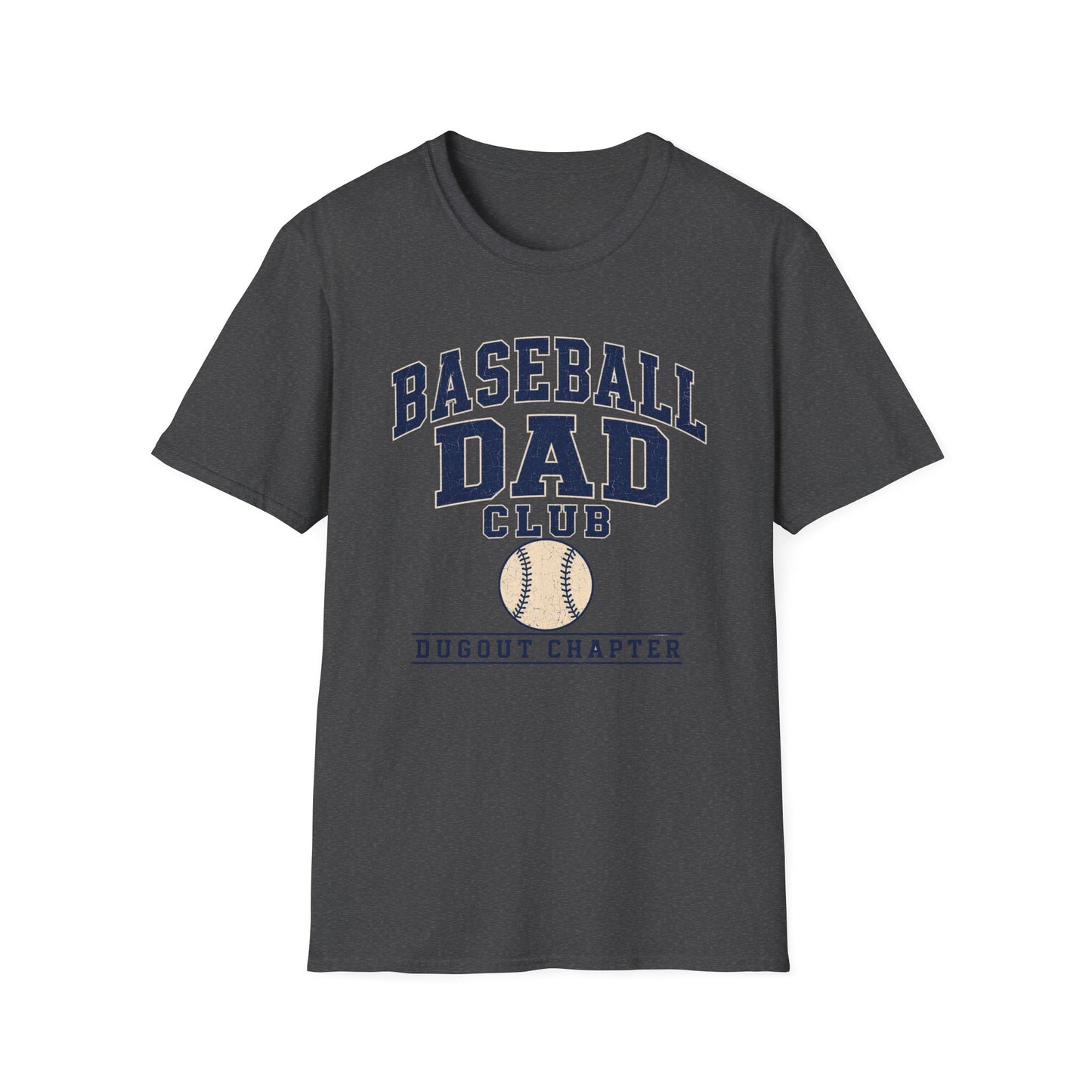 Baseball Dad's Club: Dugout Chapter T-Shirt