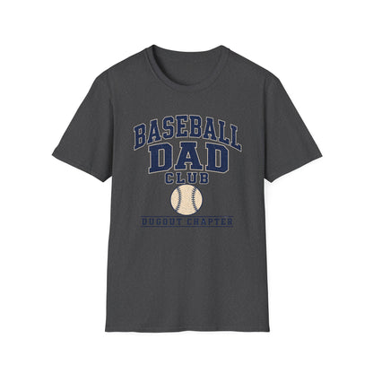 Baseball Dad's Club: Dugout Chapter T-Shirt