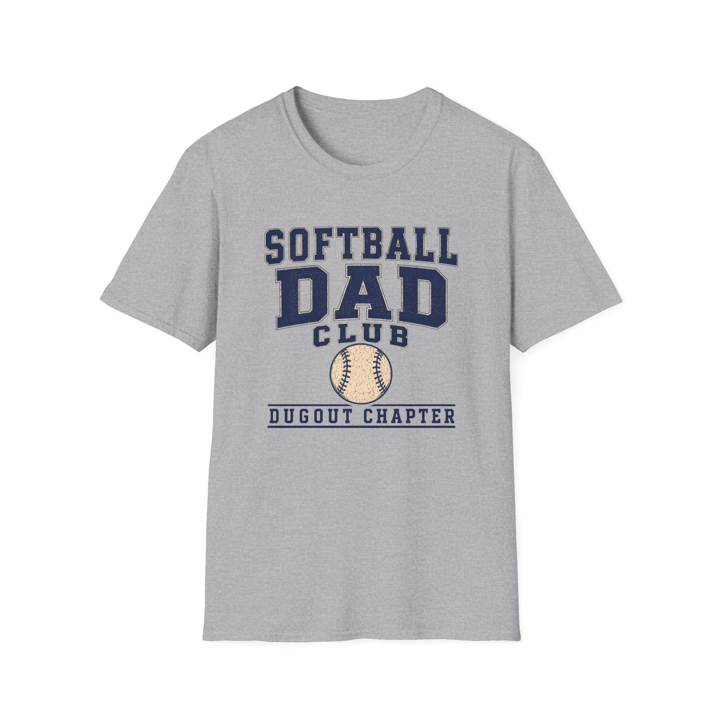 Softball Dad's Club: Dugout Chapter T-Shirt