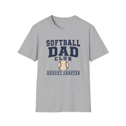 Softball Dad's Club: Dugout Chapter T-Shirt