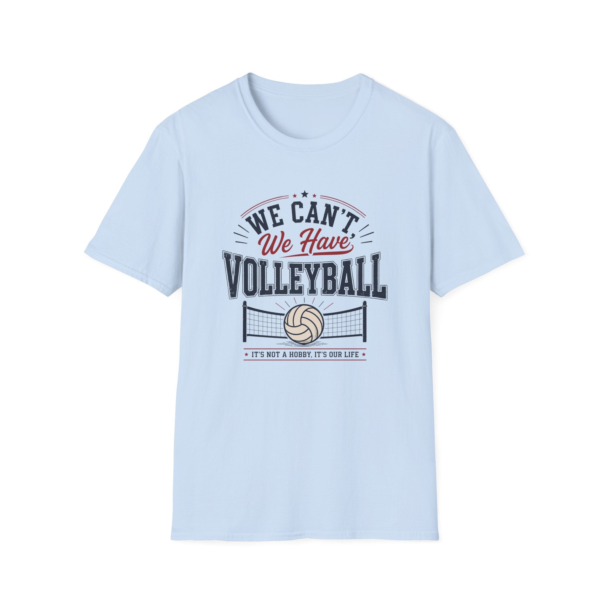 "We Can't, We Have Volleyball" - Vintage Sports Tee