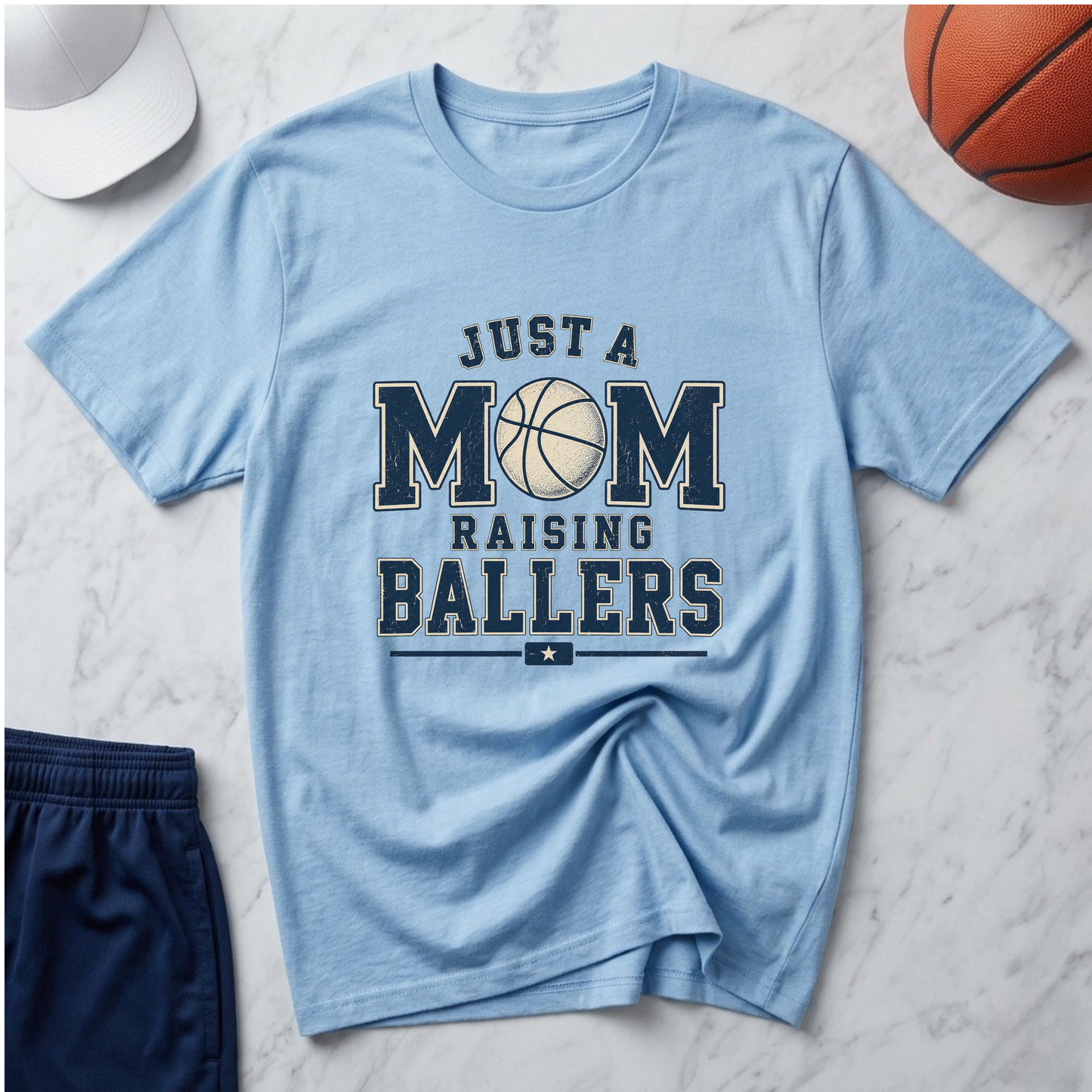 Just a Mom Raising Ballers Basketball T-Shirt