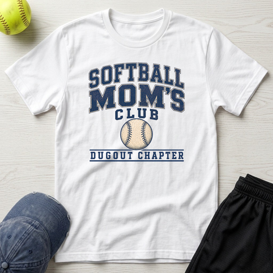 Softball Mom’s Club: Dugout Chapter T-Shirt