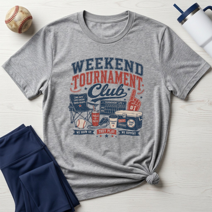 Weekend Tournament Club Baseball T-Shirt